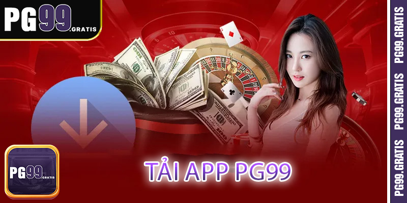 Tải app PG99