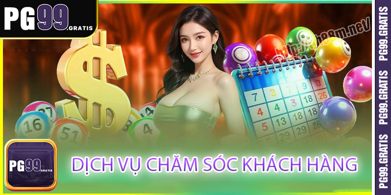 Dịch vụ chăm sóc khách hàng